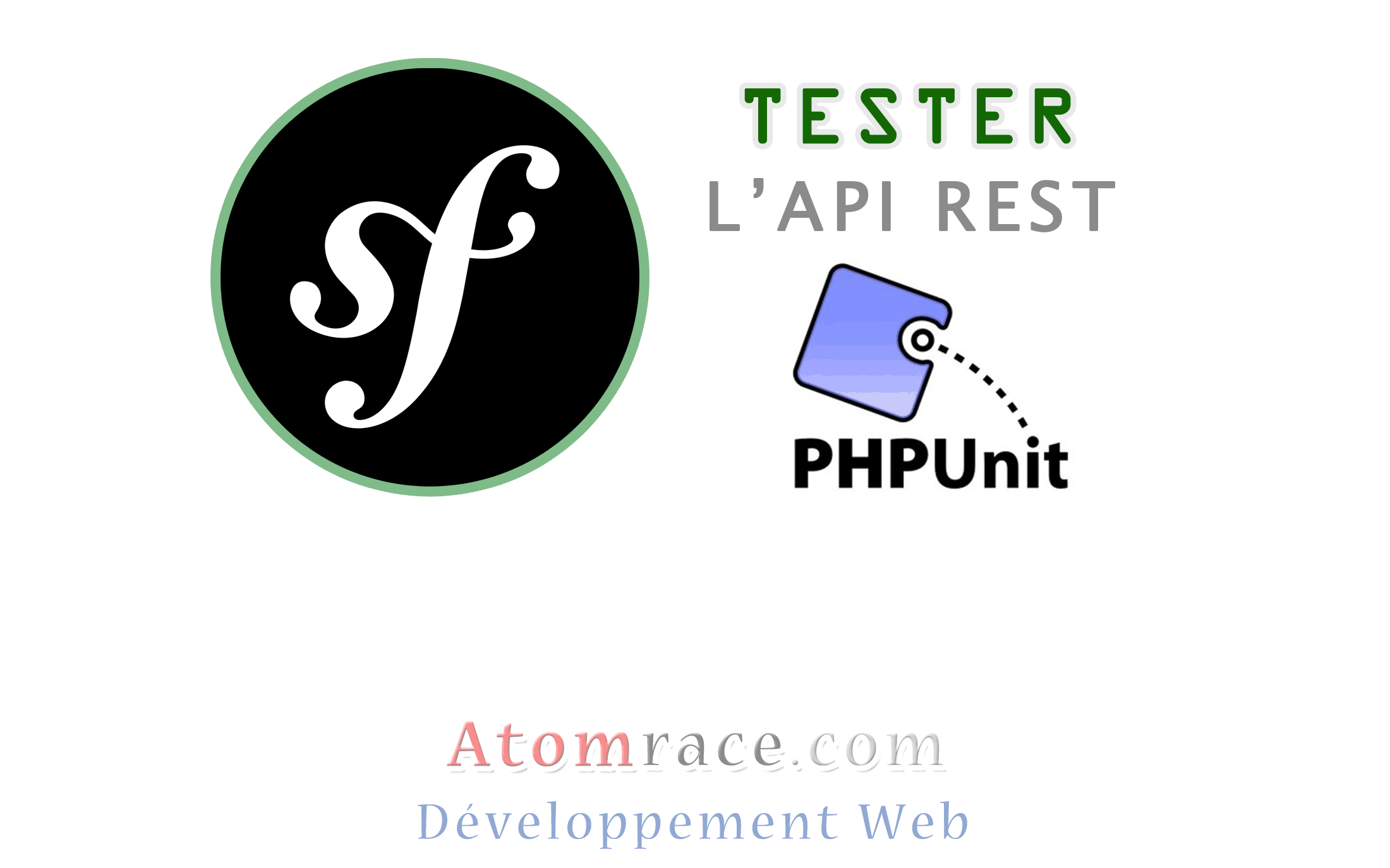 PHPUNIT. Symfony logo. Rest API logo. Rest test