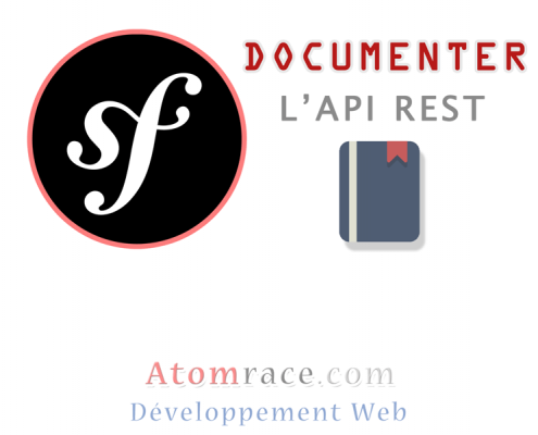 Documenter l'API REST Symfony avec Nelmio API Doc Bundle