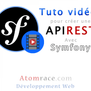 Tutoriels vidéos pour créer une API REST avec Symfony