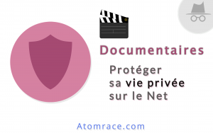 Documentaire sur la vie privée sur Internet